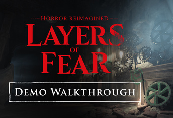 Layers of Fears: Official 11-Minute Gameplay Walkthrough